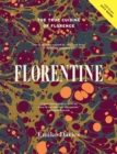 Image for Florentine  : the true cuisine of Florence