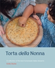 Image for Torta della nonna  : a collection of the best homemade Italian sweets