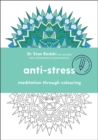 Image for Anti-stress : Meditation through colouring