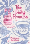 Image for The daily promise  : 100 ways to feel happy about your life