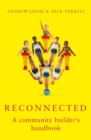 Image for Reconnected: A Community Builder&#39;s Handbook