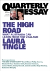 Image for Quarterly Essay 80 The High Road: What Australia can learn from New Zealand