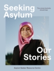 Image for Seeking Asylum: Our Stories