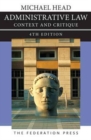 Image for Administrative Law 4th edition : Context and Critique