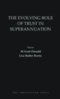 Image for The Evolving Role of Trust in Superannuation