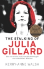 Image for The Stalking of Julia Gillard