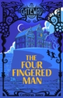 Image for The Gateway : The Four-Fingered Man