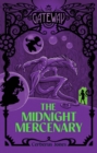 Image for The Gateway : The Midnight Mercenary