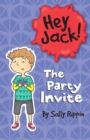 Image for Hey Jack : The Party Invite