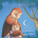 Image for Cuddles for Mummy