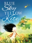 Image for Blue Sky, Yellow Kite