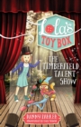 Image for Lola&#39;s Toy Box #5 : The Timberfield Talent Show