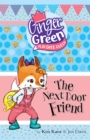 Image for Ginger Green Play Date Queen : The Next Door Friend
