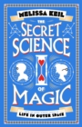 Image for The Secret Science of Magic