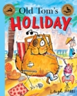Image for Old Tom&#39;s Holiday