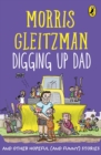 Image for Digging Up Dad: And Other Hopeful (And Funny) Stories