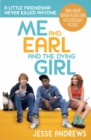 Image for Me and Earl and the Dying Girl