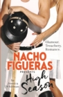 Image for Nacho Figueras presents: High Season (The Polo Season Series: 1)