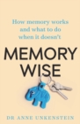 Image for Memory-wise  : how memory works and what to do when it doesn&#39;t