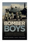 Image for Bomber boys  : the hair-raising adventures of a group of airmen who escaped the Japanese and became the RAAF&#39;s celebrated 18th Squadron