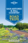 Image for Lonely Planet San Antonio, Austin &amp; Texas Backcountry Road Trips