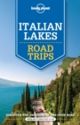 Image for Lonely Planet Italian Lakes Road Trips