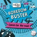 Image for Boredom buster  : games for the road