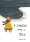 Image for A Stranger Comes to Town