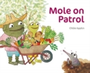 Image for Mole on Patrol