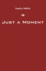Image for Just a Moment