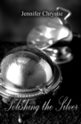 Image for Polishing the Silver