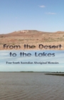 Image for From the Desert to the Lakes