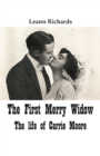 Image for First Merry Widow: The Life of Carrie Moore