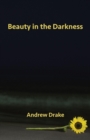 Image for Beauty in the Darkness