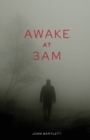 Image for Awake at 3 a.m.