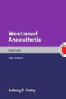 Image for Westmead Anaesthetic Manual
