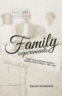 Image for Family Experiments