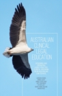 Image for Australian Clinical Legal Education : Designing and operating a best practice clinical program in an Australian law school