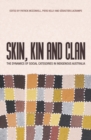 Image for Skin, Kin and Clan