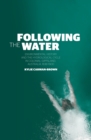 Image for Following the Water