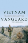 Image for Vietnam Vanguard : The 5th Battalion&#39;s Approach to Counter-Insurgency, 1966