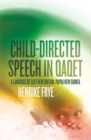 Image for Child-directed Speech in Qaqet : A Language of East New Britain, Papua New Guinea