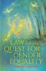 Image for Law and the Quest for Gender Equality