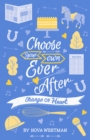 Image for Choose Your Own Ever After #6 : Change of Heart