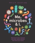 Image for Me, microbes &amp; I