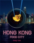 Image for Hong Kong, food city