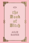 Image for The book of bitch