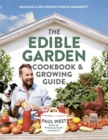 Image for The Edible Garden Cookbook &amp; Growing Guide