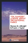 Image for Oh, Ranger! a Book about the National Parks
