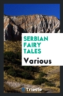 Image for Serbian Fairy Tales;